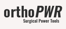 orthoPWR Surgical Power Tools
